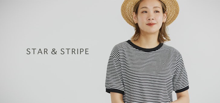 夏の定番・ボーダーTシャツに、「STAR＆STRIPE」から新しいラインナップが加わりました！